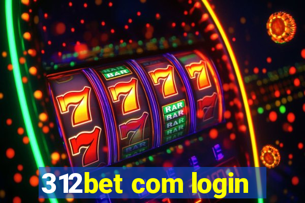 312bet com login